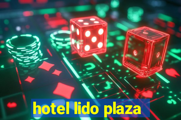 hotel lido plaza